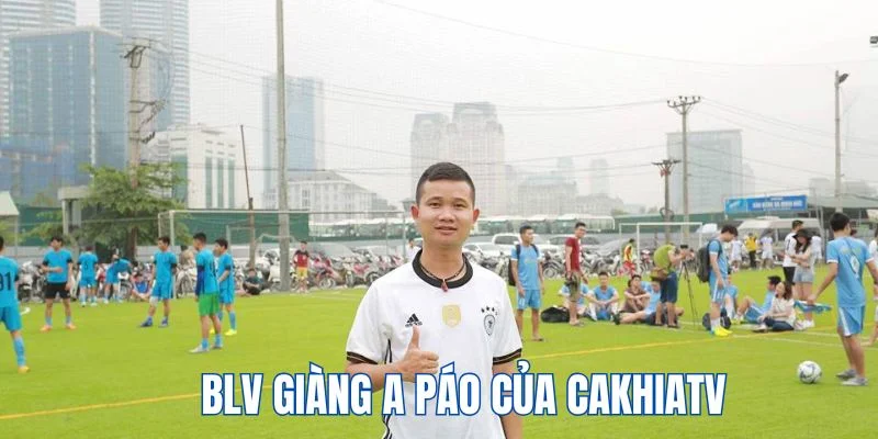 BLV Giàng A Páo | Thông Tin BLV Của cakhiatv.lifestyle 3 BLV Giàng A Páo và hành trình làm việc tại ca khia