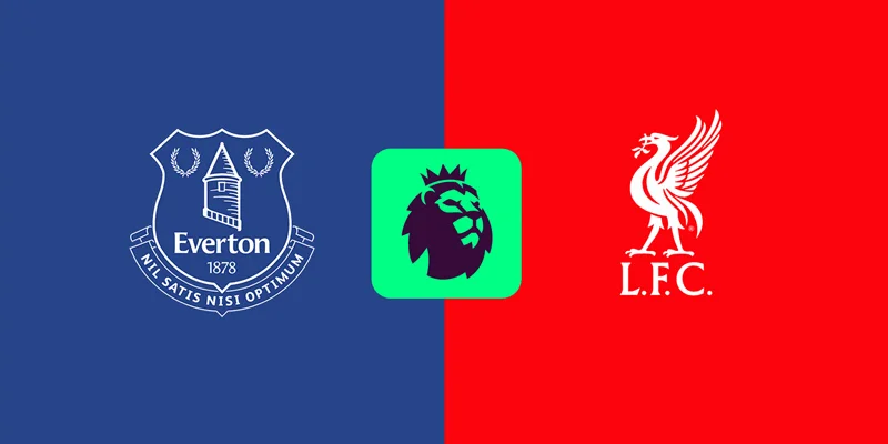 Soi kèo Everton vs Liverpool 2h30 ngày 13/2 - Vòng 15 NHA 1 soi kèo everton vs liverpool tại cà khịa tv