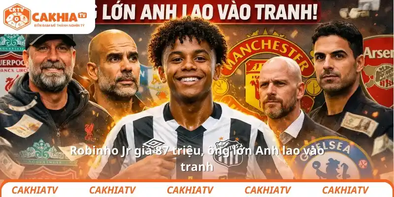 Robinho Jr giá 87 triệu, ông lớn Anh lao vào tranh 1 Robinho Jr giá 87 triệu, ông lớn Anh lao vào tranh